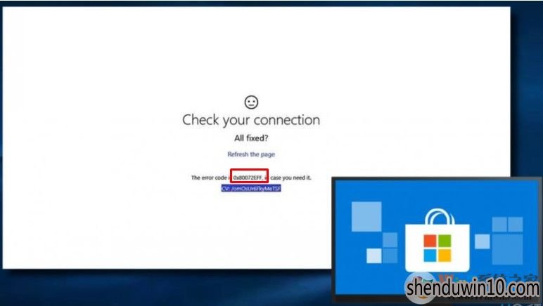 W10专业版无法下载和更新应用程序提示0x80072EFF怎么解决